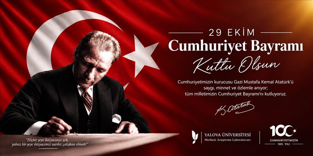 Cumhuriyetimizin 103. yılı, kutlu olsun... 